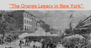 The Orange Legacy in New York