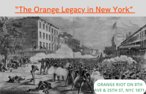 The Orange Legacy in New York