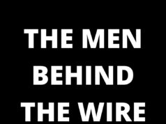 The Men Behind The Wire