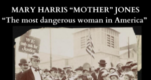 Mother Jones and the Cause of Labor