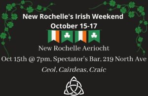 New Rochelle’s Irish Weekend October 15-17