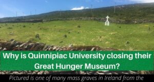 Why Is Quinnipiac University Closing Their Great Hunger Museum?