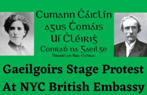 Gaeilgoirs Stage Protest At NYC British Embassy