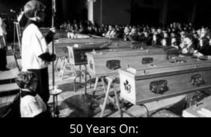 50 Years On: Bloody Sunday