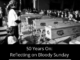 50 Years On: Bloody Sunday